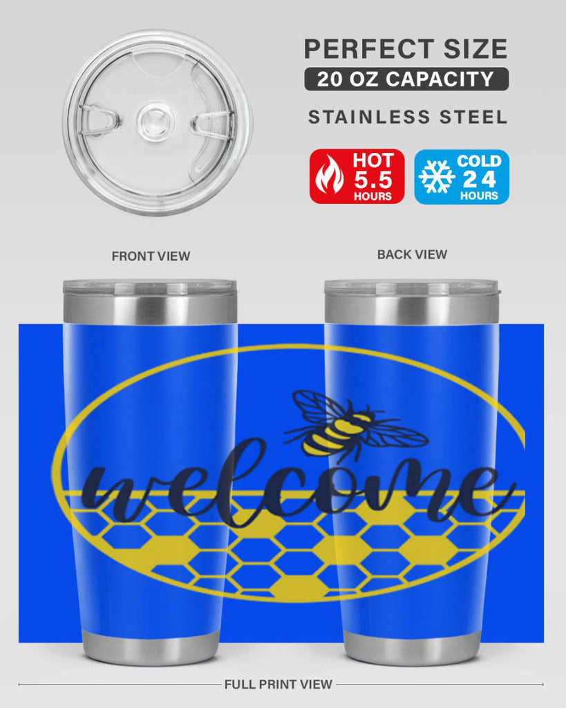 Welcome Bee and hive567#- spring- Tumbler