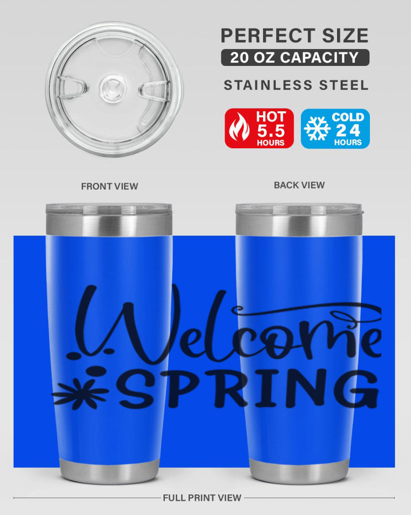 Welcome spring 12#- spring- Tumbler