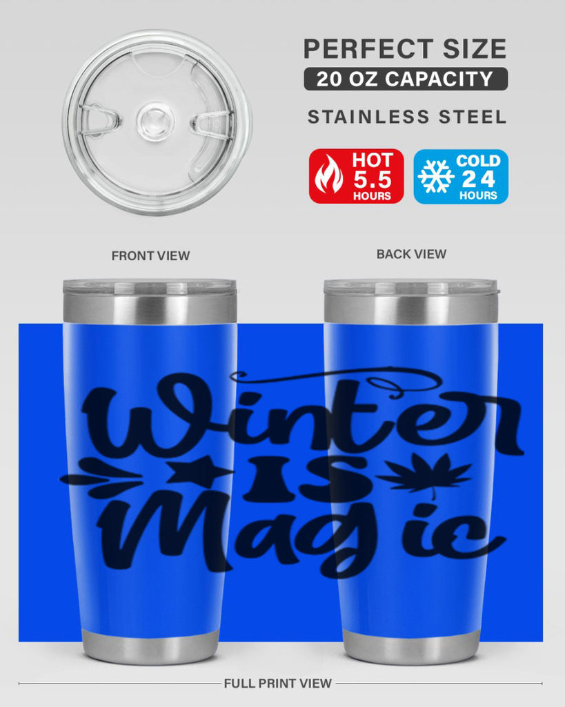 Winter Is Magic 503#- winter- Tumbler