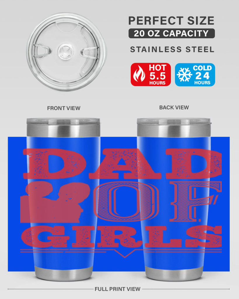 dad of girls 269#- fathers day- Tumbler