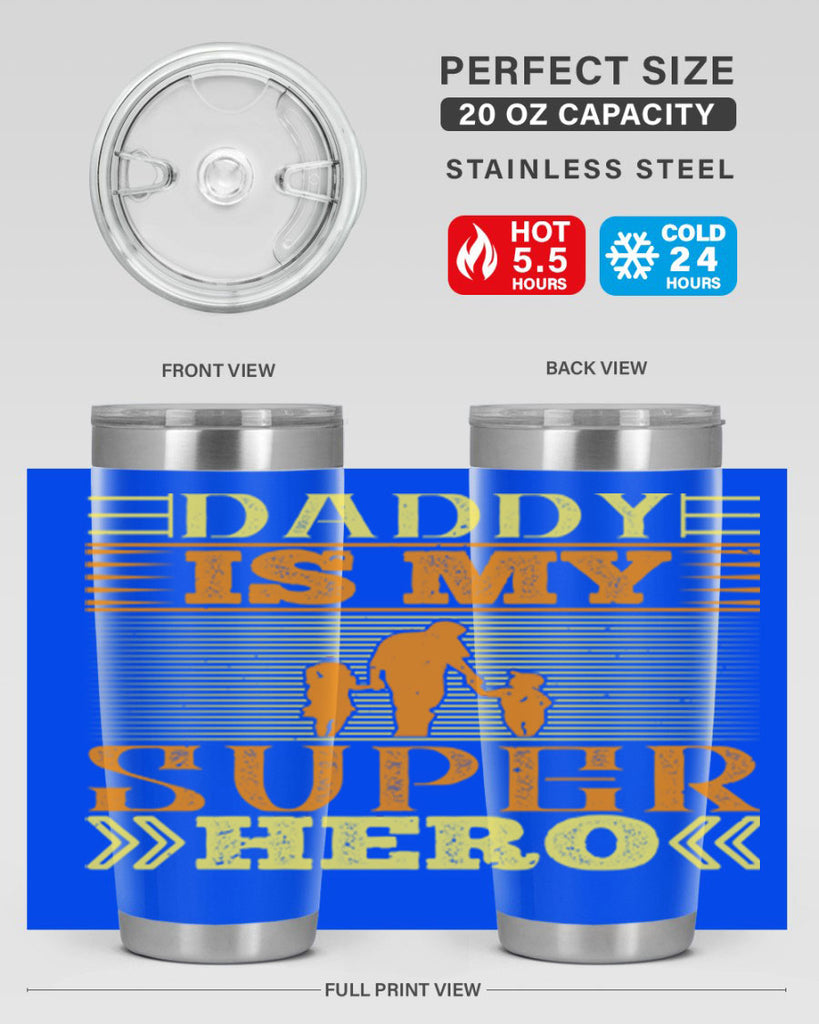 daddy is my super hero 241#- fathers day- Tumbler