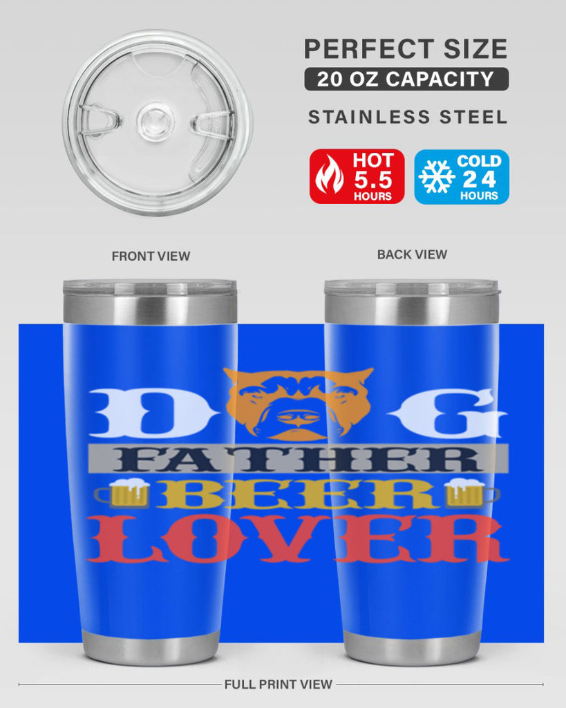 dog father beer lover 116#- beer- Tumbler