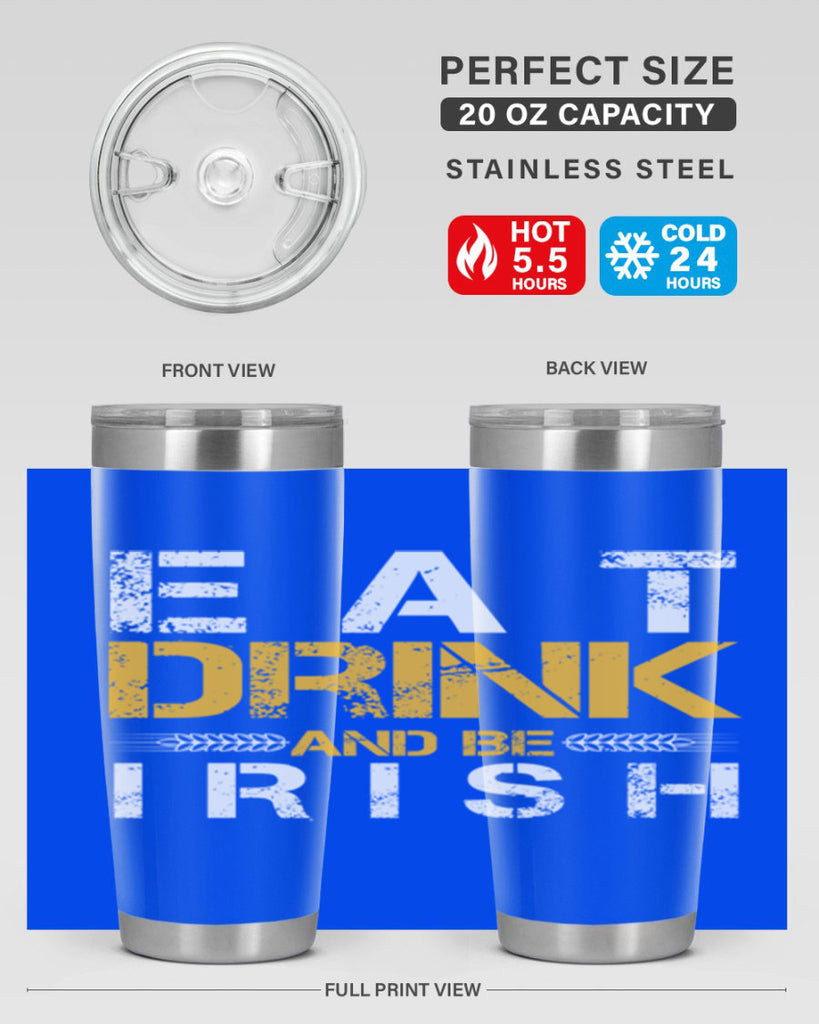 eat drink and be irish 89#- beer- Tumbler