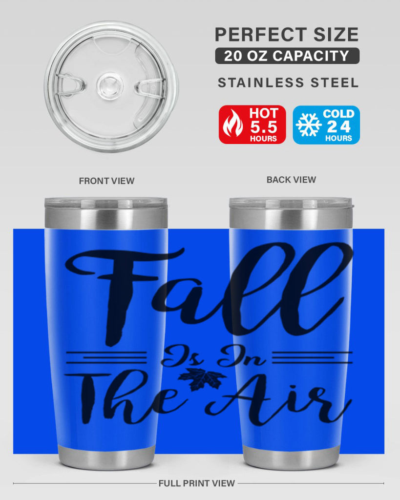 fall is in the air 110#- fall- Tumbler