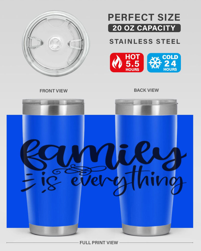 family is everything 72#- home- Tumbler