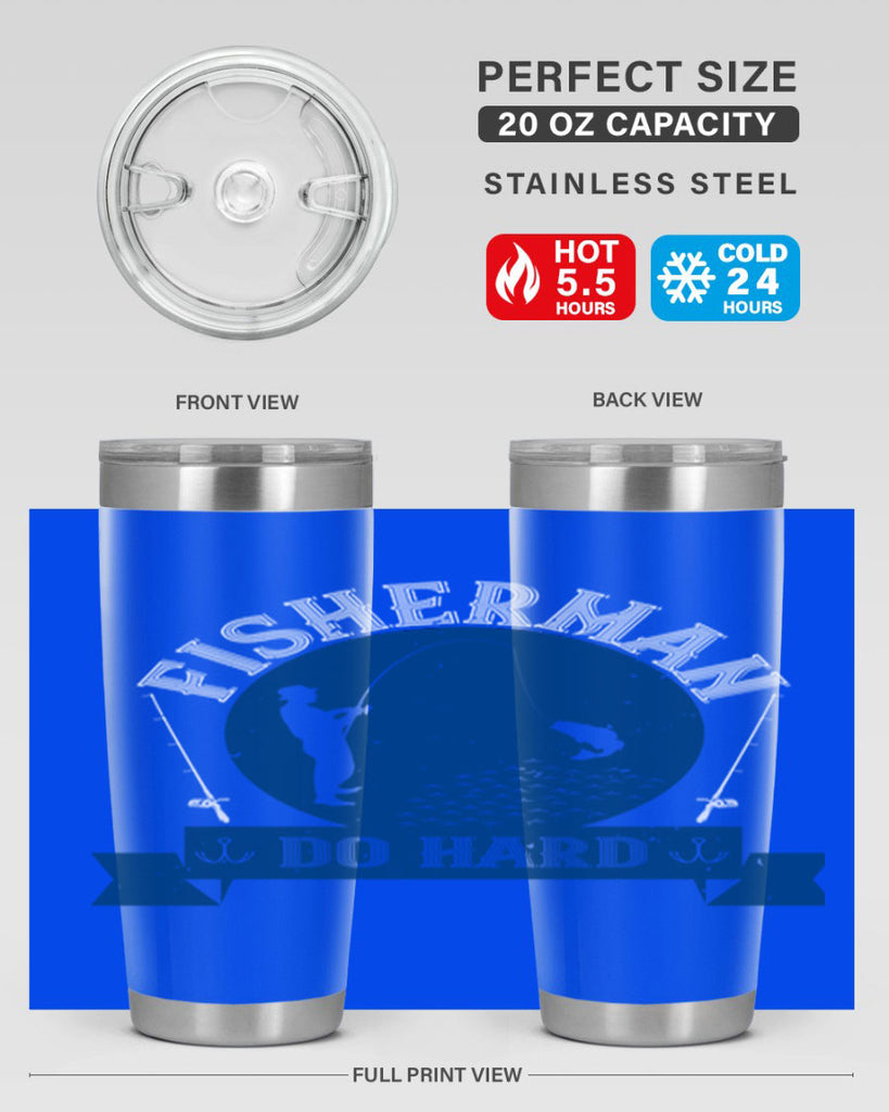 fisherman do hard 276#- fishing- Tumbler