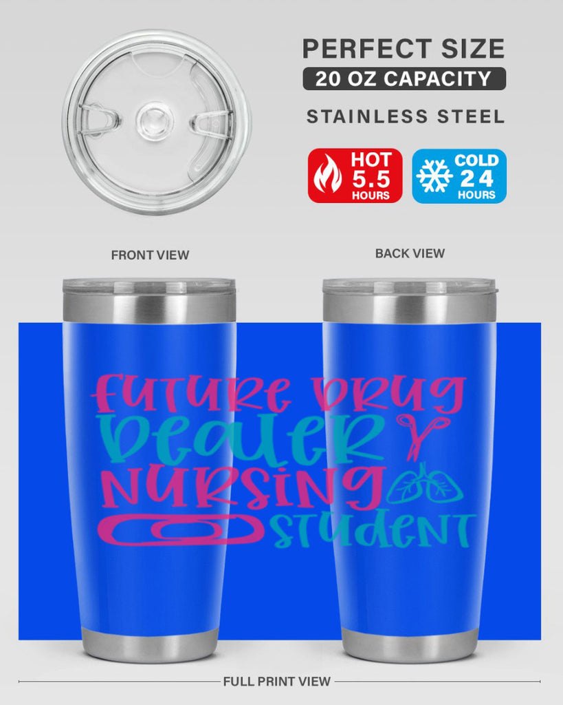 future drug deaer nursing studnt Style Style 184#- nurse- tumbler