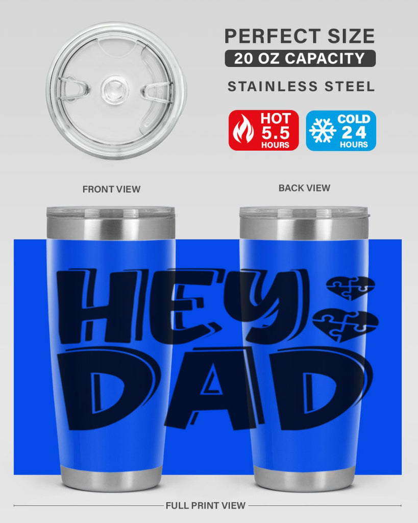 hey dad 9#- dad- Tumbler