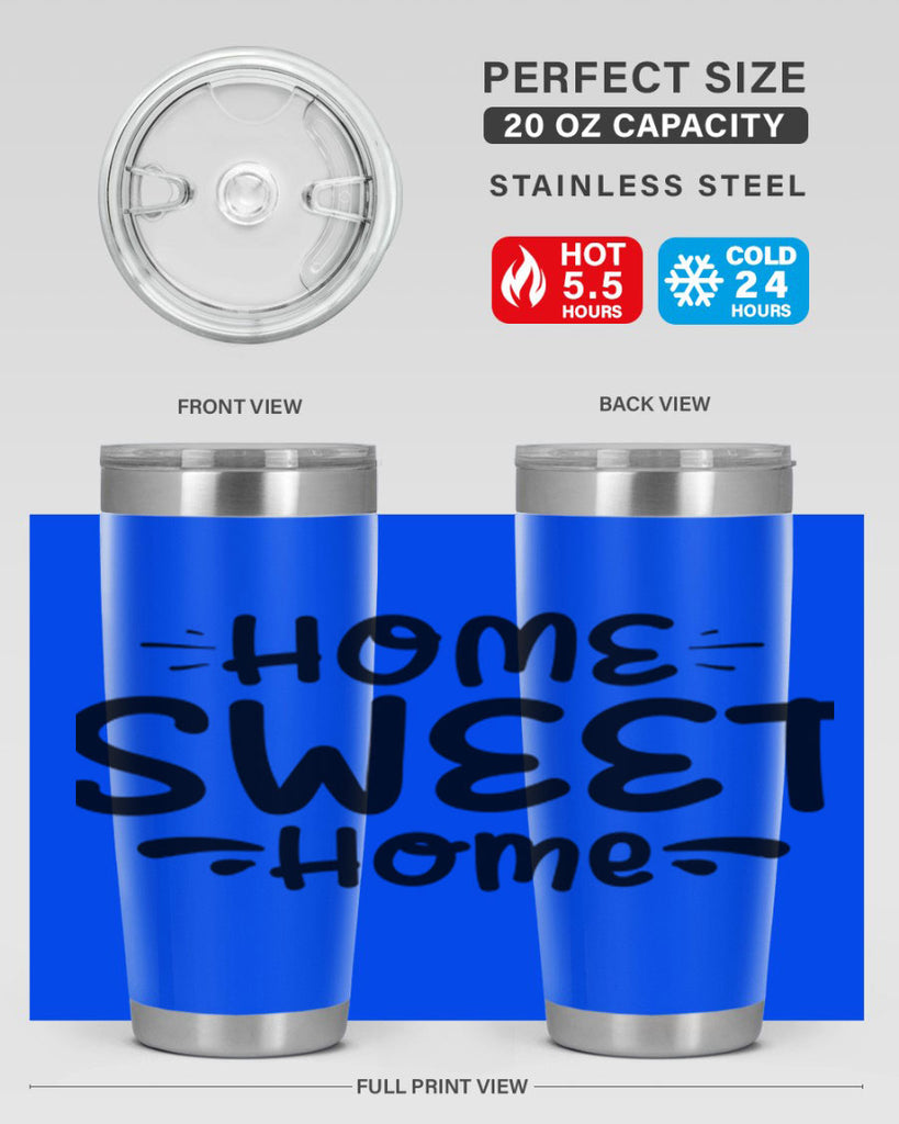 home sweet home 24#- home- Tumbler