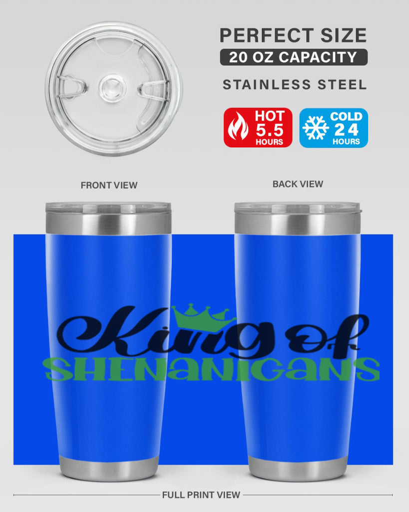 king Of Shenanigans Style 74#- St Patricks Day- Tumbler