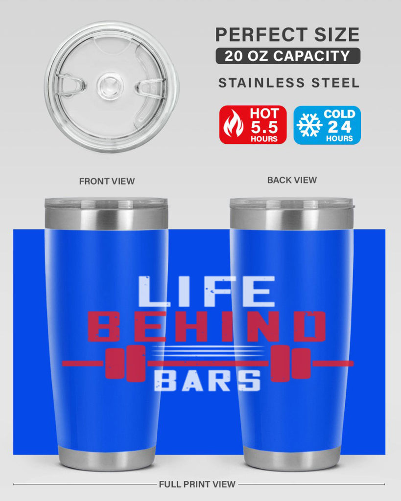 life behind bars 85#- gym- Tumbler