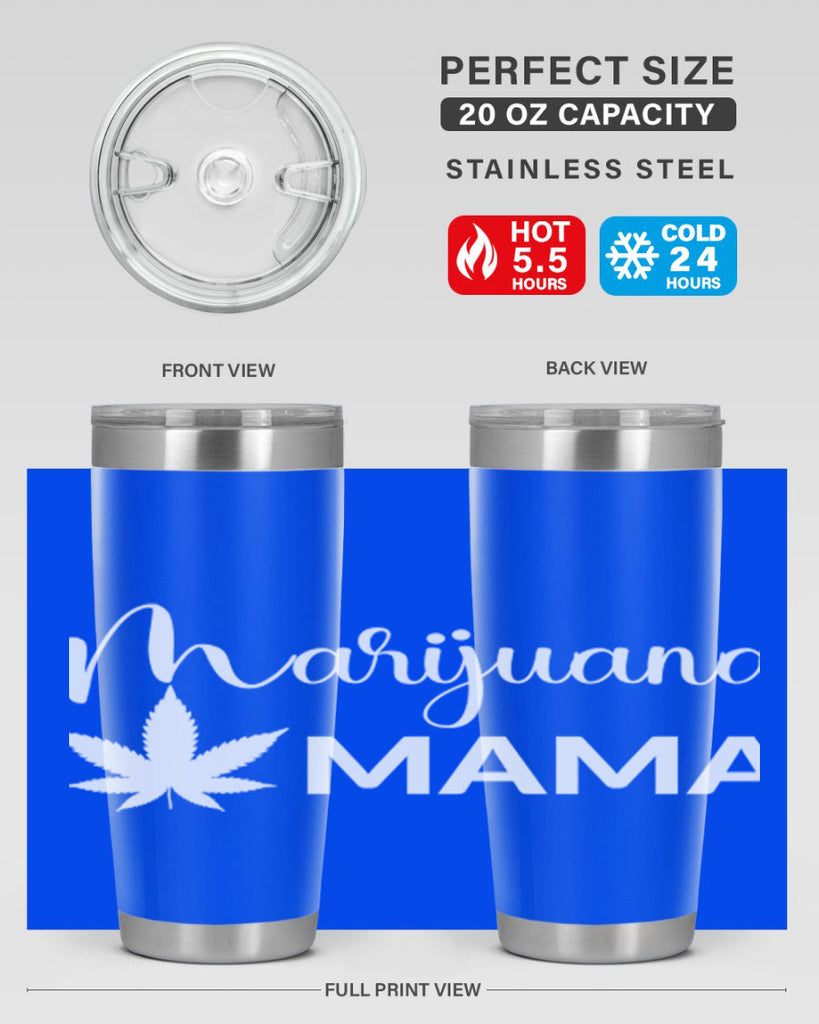 marijuana mama 203#- marijuana- Tumbler