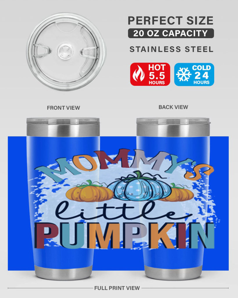 mommy s little pumpkin 426#- fall- Tumbler