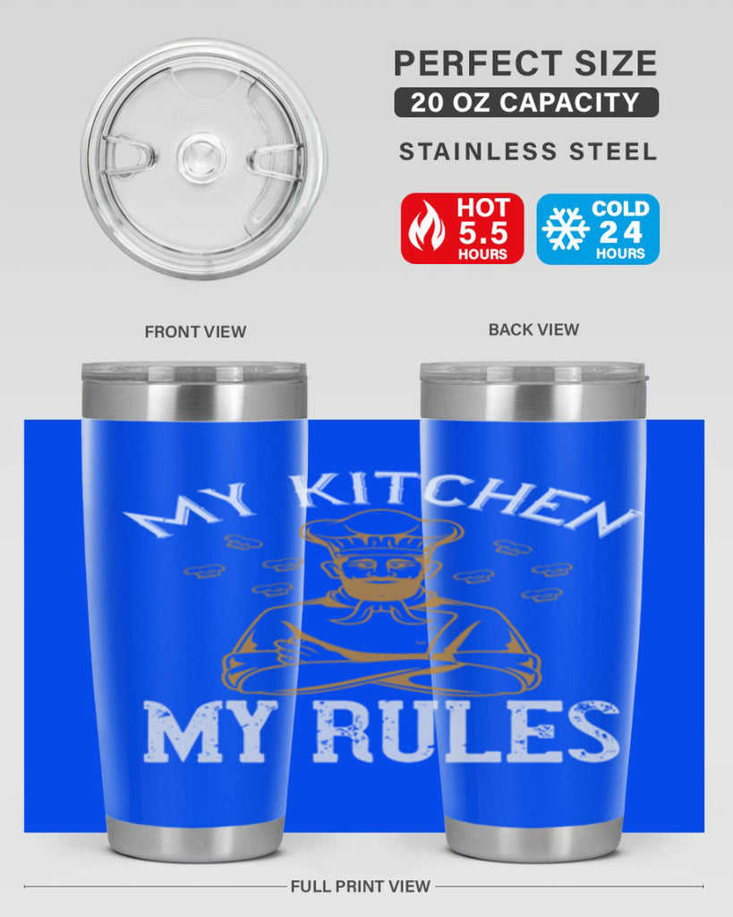 my kitchen my rules 15#- cooking- Tumbler