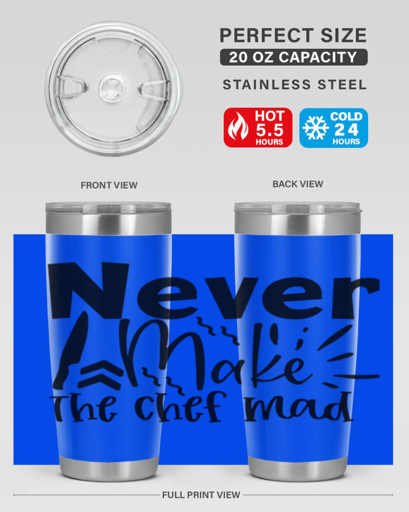 never make the chef mad 83#- kitchen- Tumbler
