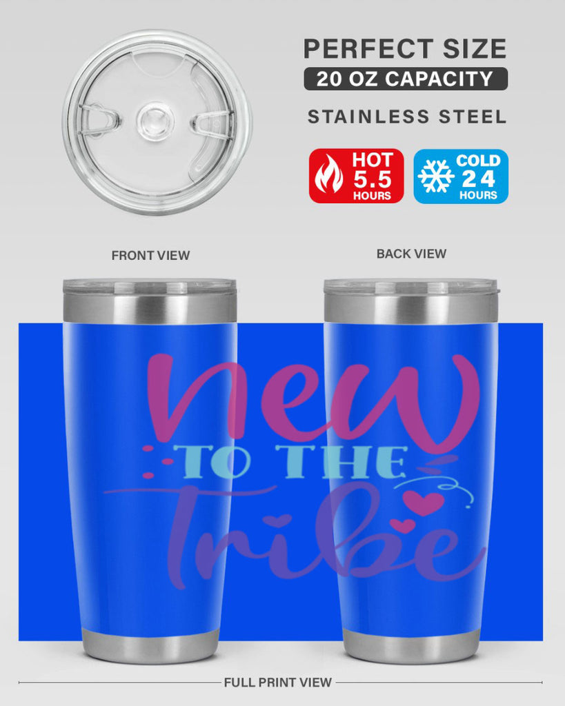 new to the tribe Style 212#- baby- tumbler
