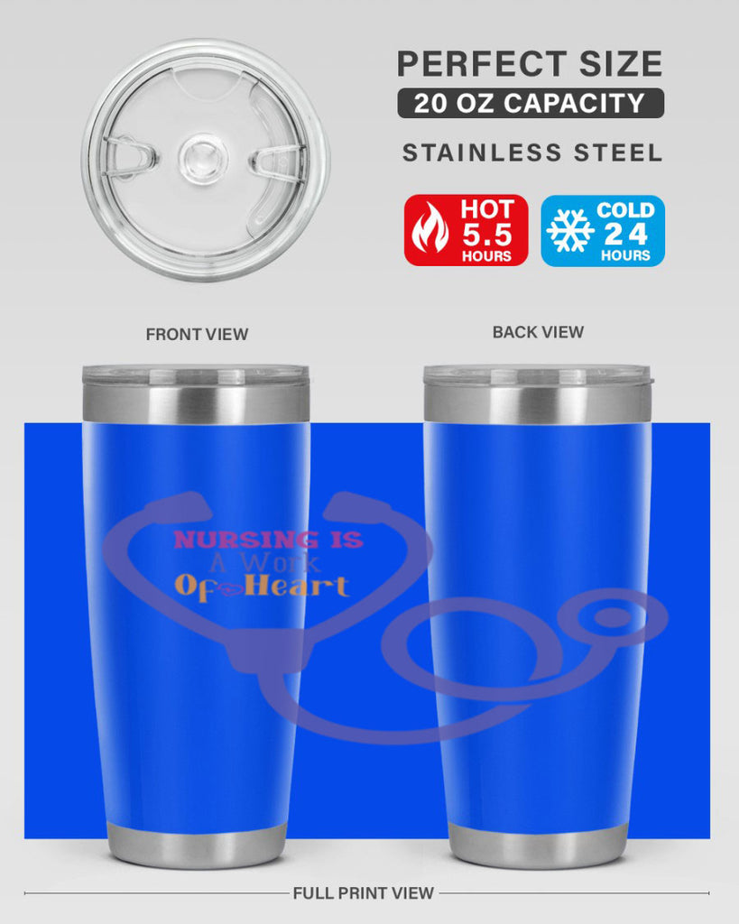 nursing is a work of heart Style Style 68#- nurse- tumbler