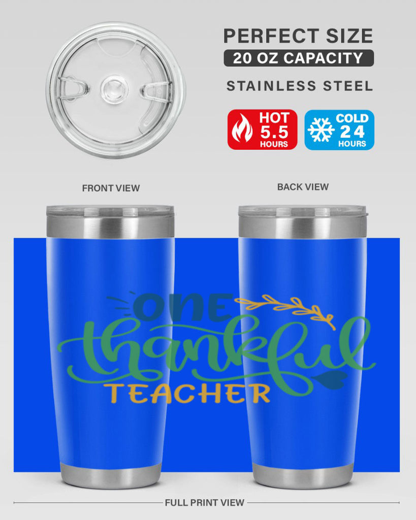 one thankful teacher Style 156#- teacher- tumbler