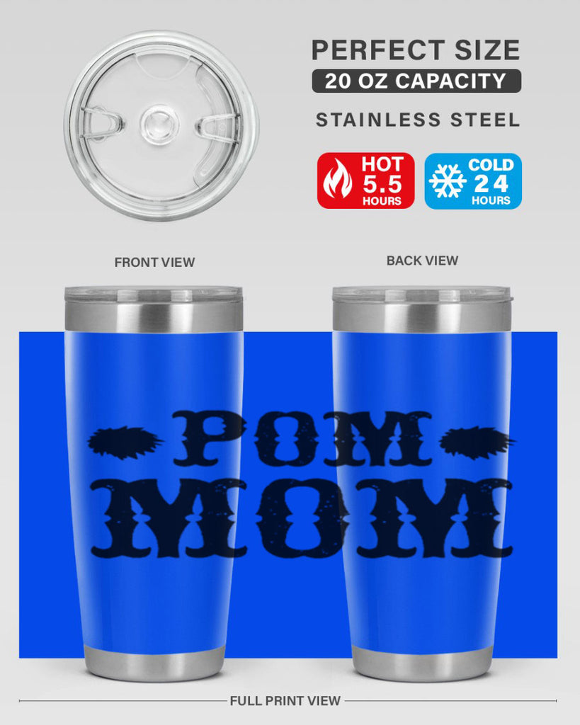 pom mom 73#- mom- Tumbler