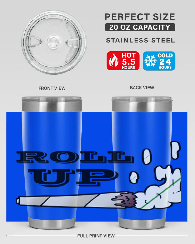 roll up 229#- marijuana- Tumbler