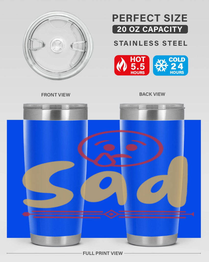 sad 6#- fathers day- Tumbler