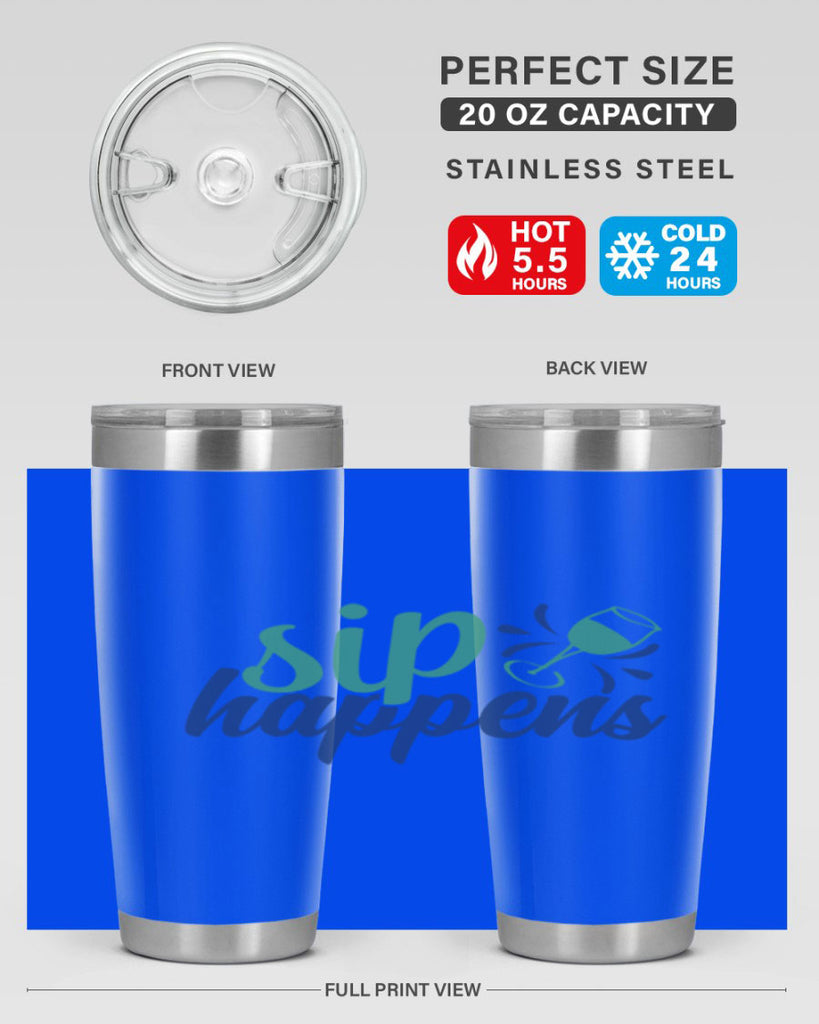 sip happens 165#- wine- Tumbler