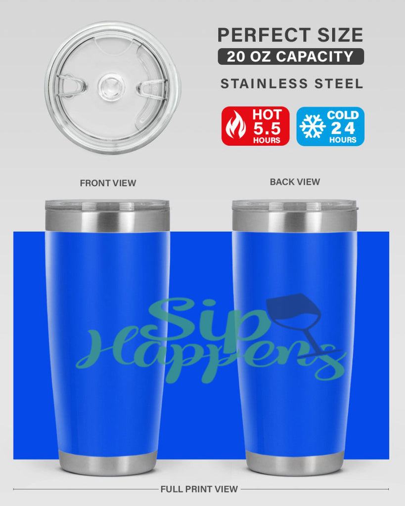 sip happens 166#- wine- Tumbler