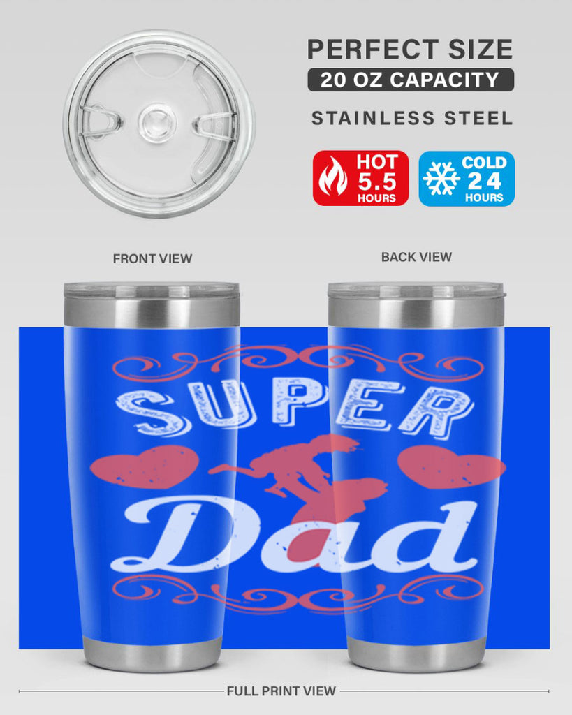 super dad 178#- fathers day- Tumbler