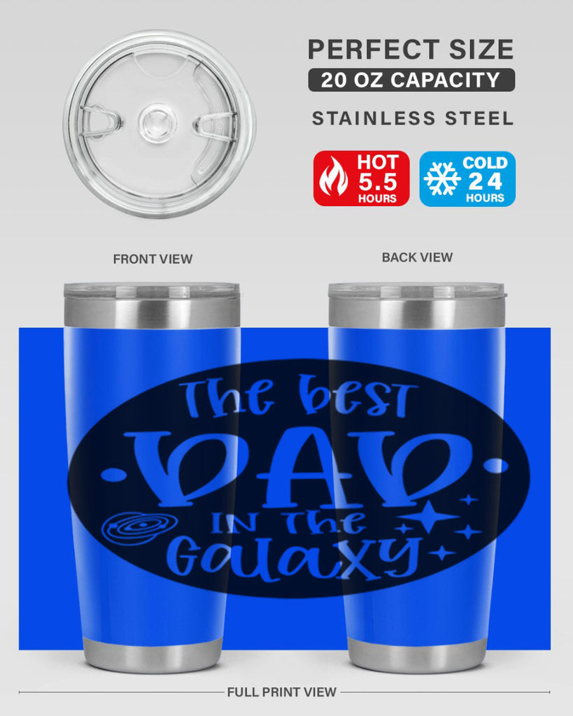 the best dad in the galaxy 18#- fathers day- Tumbler