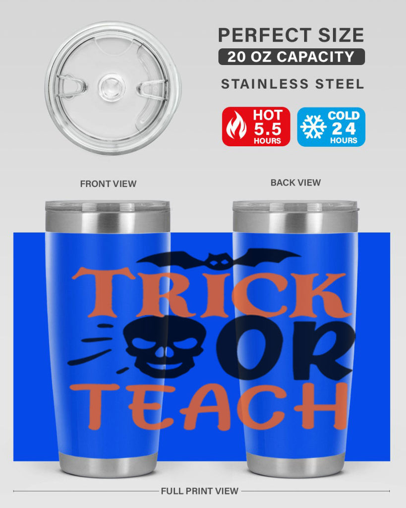 trick or teach 104#- halloween- Tumbler