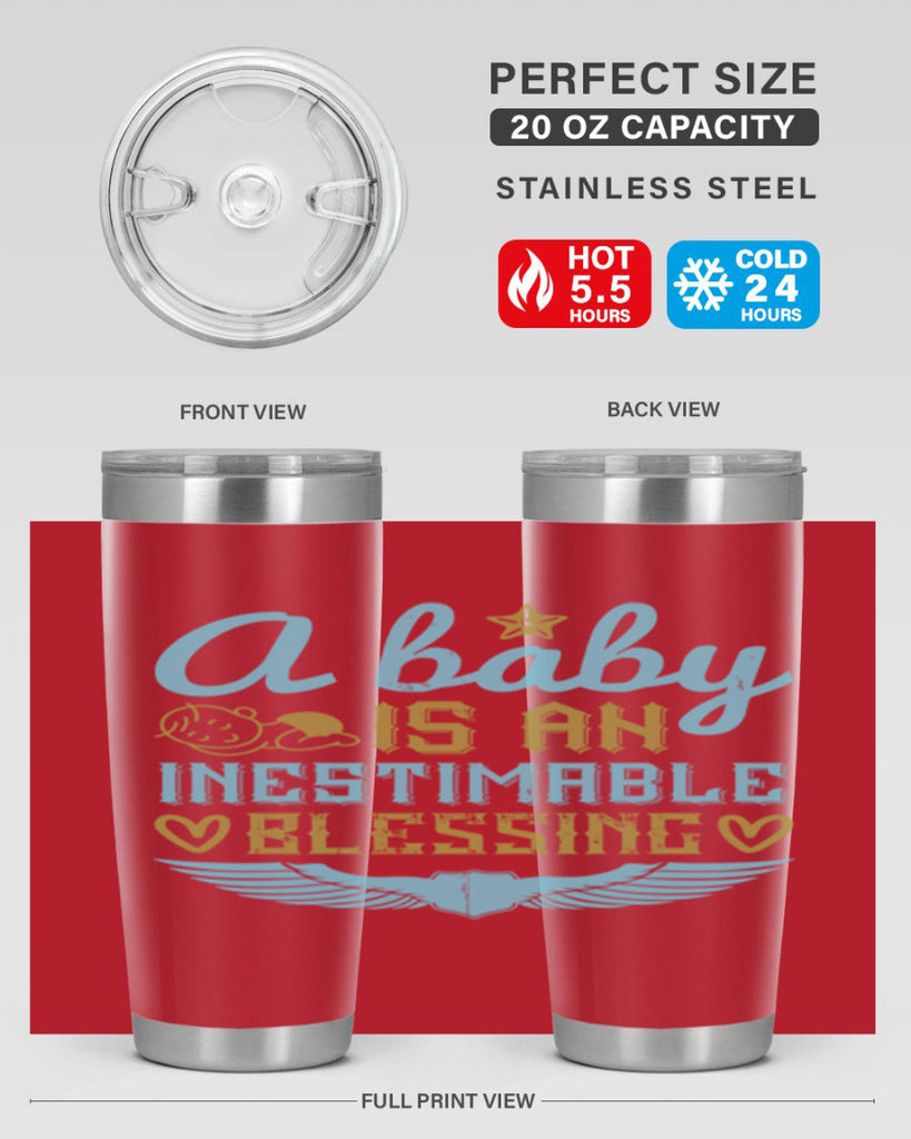 A baby is an inestimable blessing Style 141#- baby- tumbler