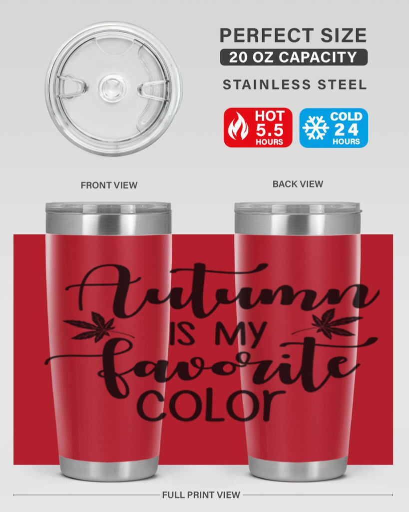 Autumn Is My Favorite Color 23#- fall- Tumbler