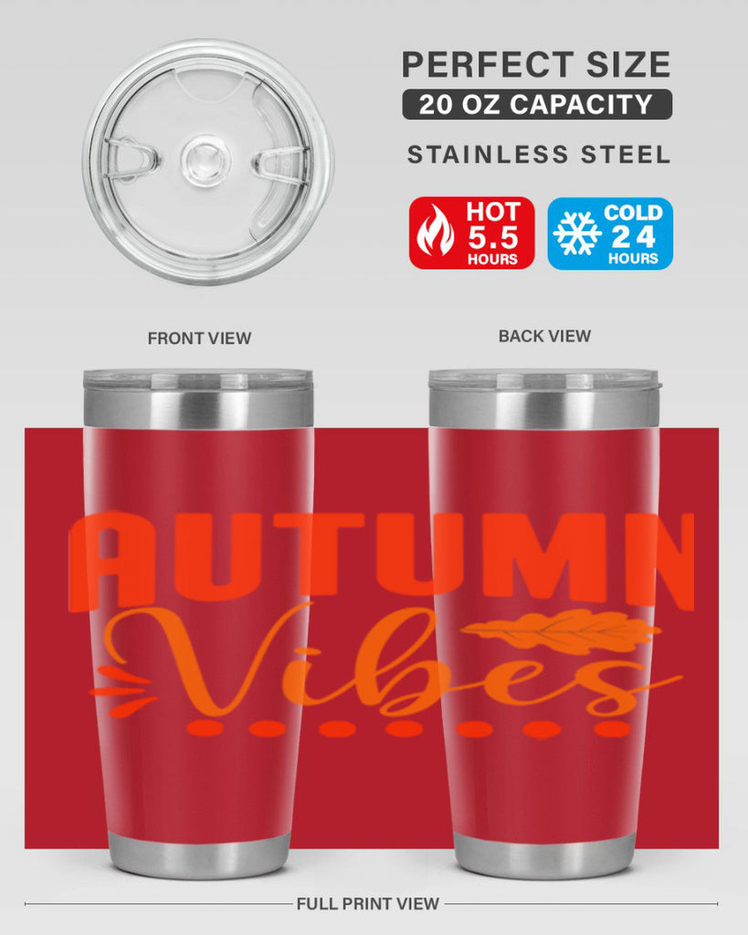 Autumn Vibes Design 39#- fall- Tumbler