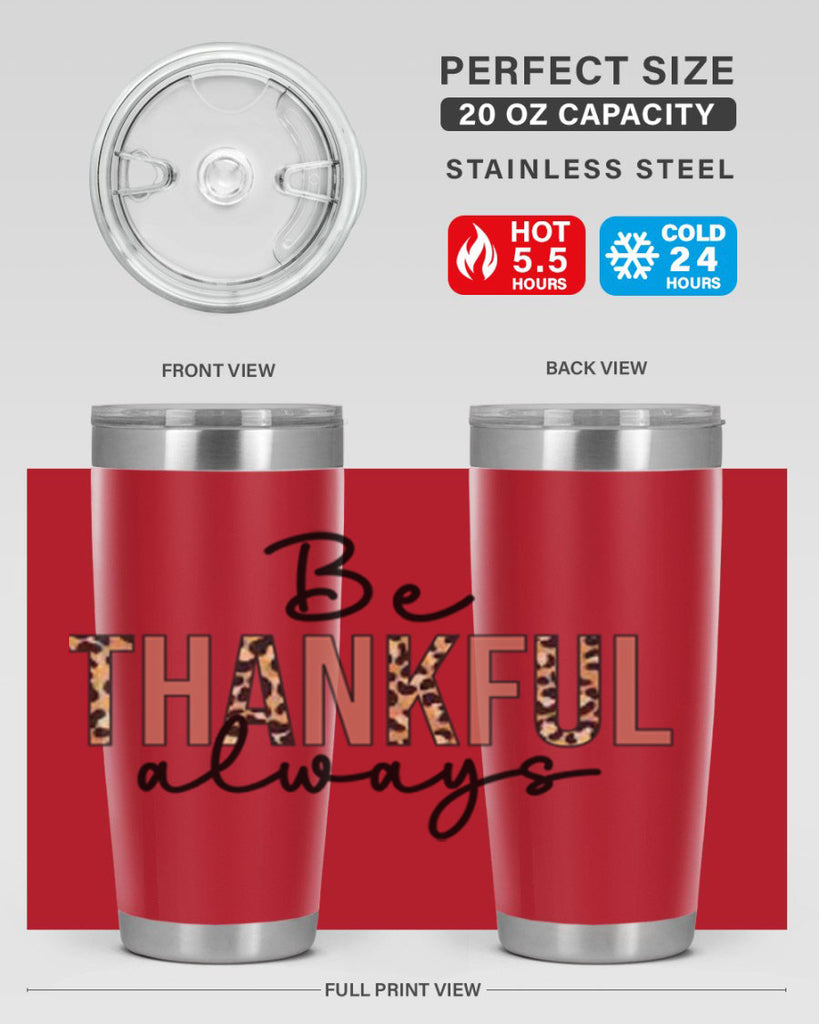 Be thankful always 42#- fall- Tumbler