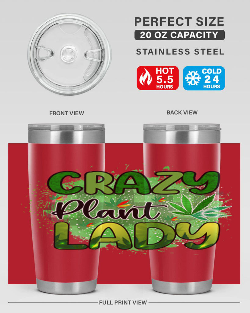 Crazy Plant Lady 64#- marijuana- Tumbler