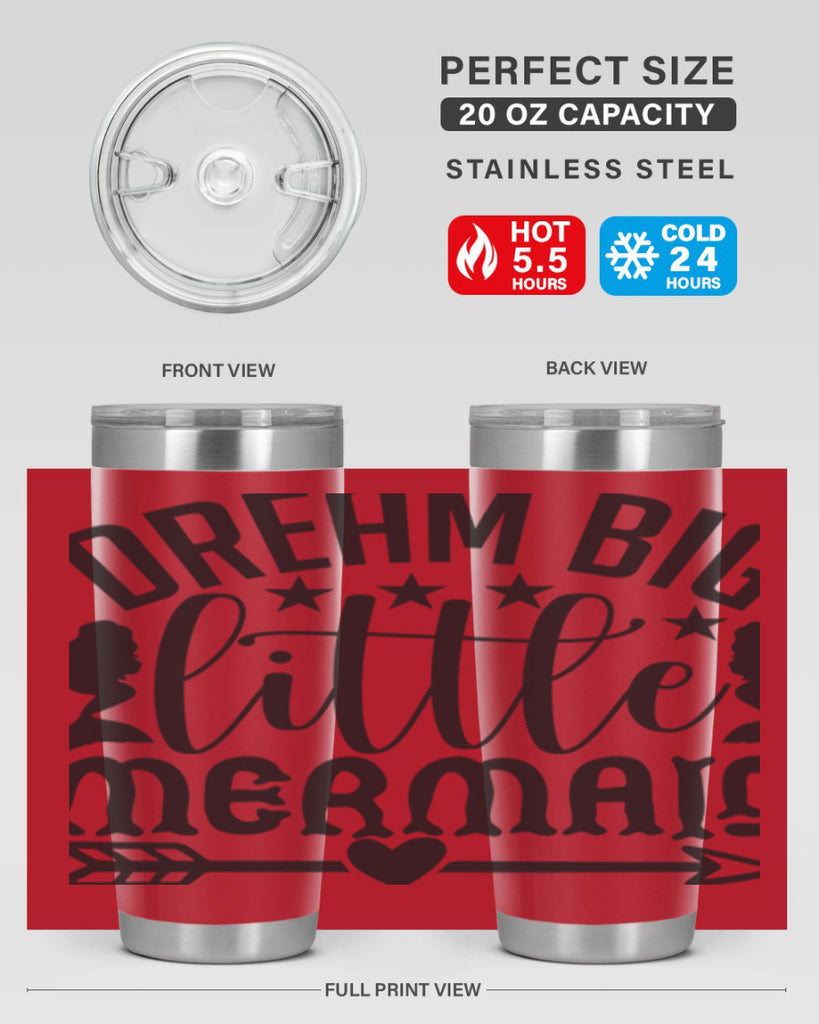 Dream big little mermaid 129#- mermaid- Tumbler