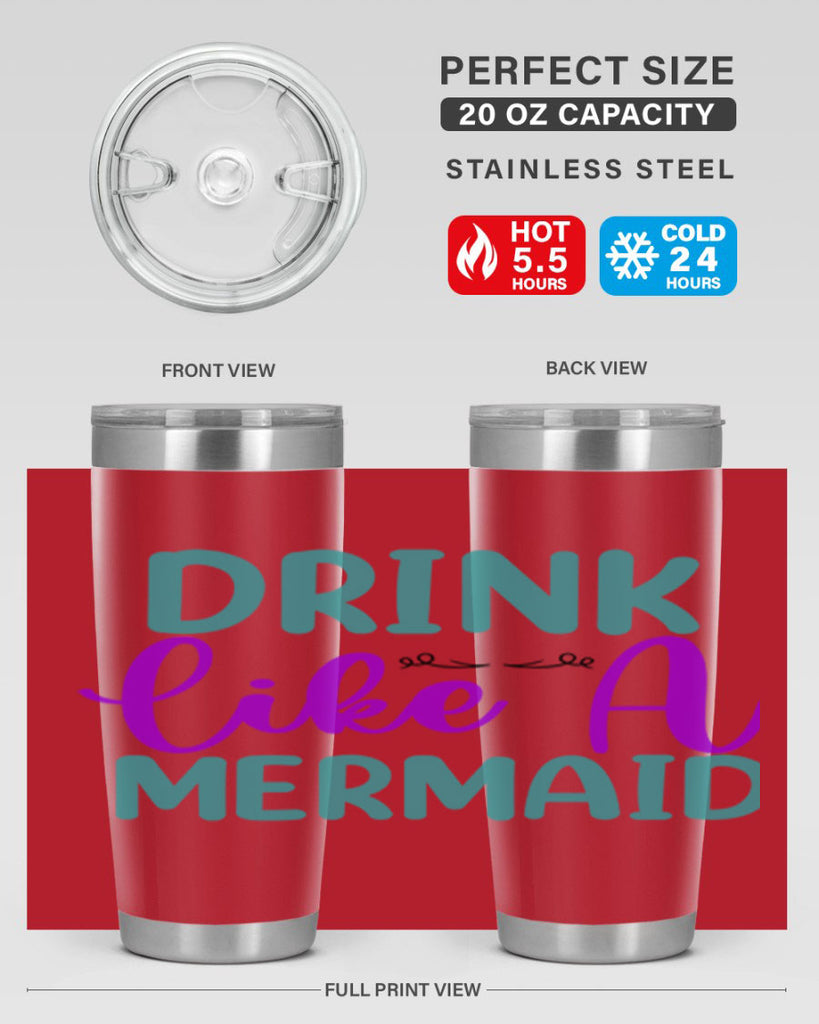 Drink Like A Mermaid 139#- mermaid- Tumbler