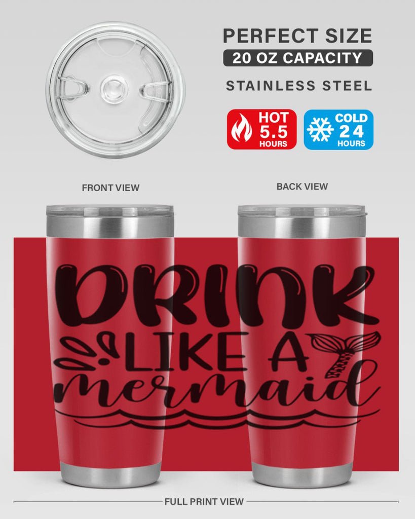 Drink Like A Mermaid 145#- mermaid- Tumbler