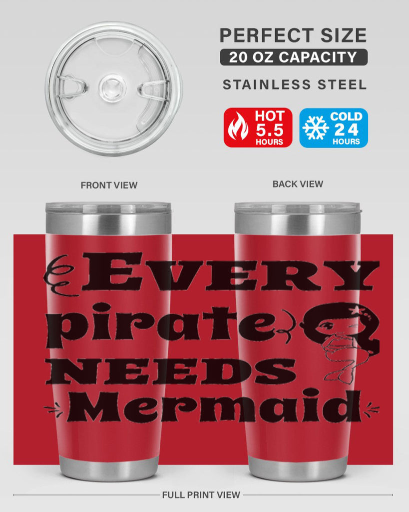 Every pirate needs Mermaid 163#- mermaid- Tumbler