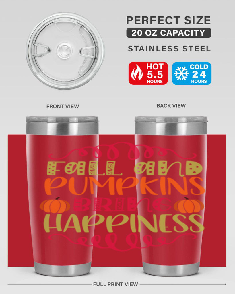 Fall and Pumpkins bring Happiness 86#- fall- Tumbler