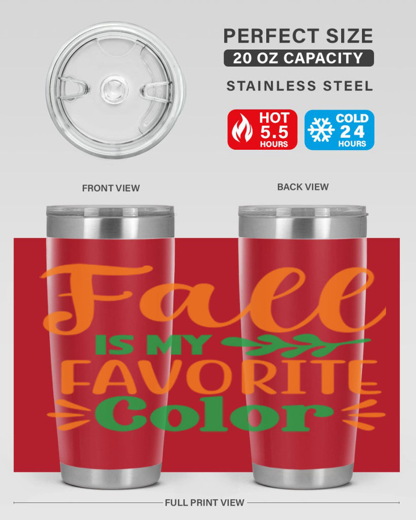 FallisMyFavoriteColor 154#- fall- Tumbler