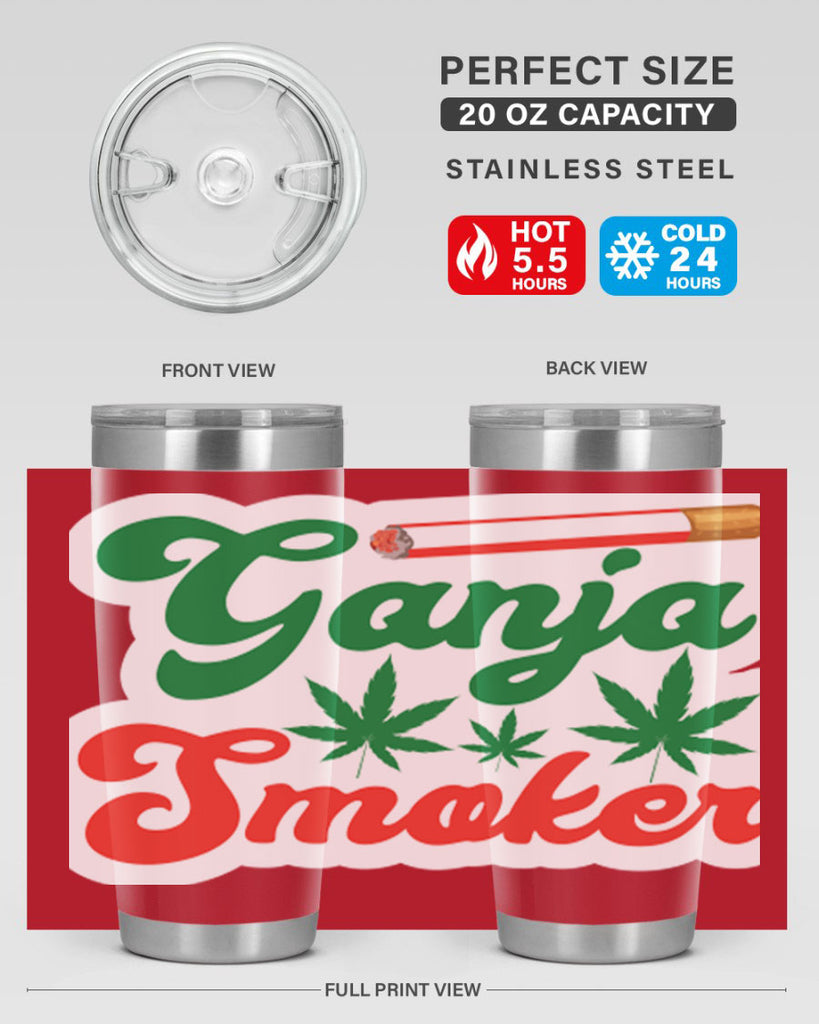 Ganja Smoker 90#- marijuana- Tumbler