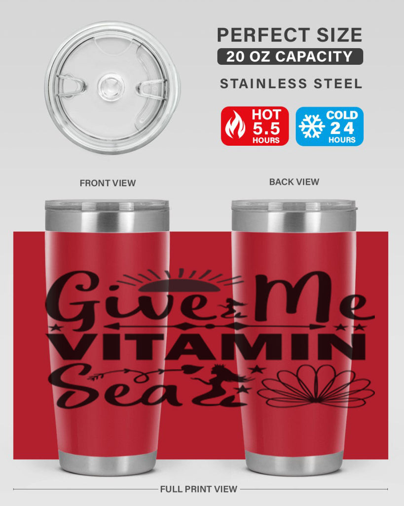 Give Me Vitamin Sea 194#- mermaid- Tumbler