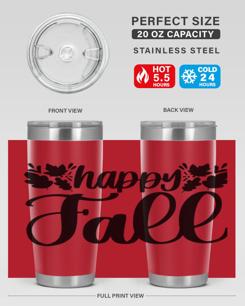 Happy Fall 489#- fall- Tumbler
