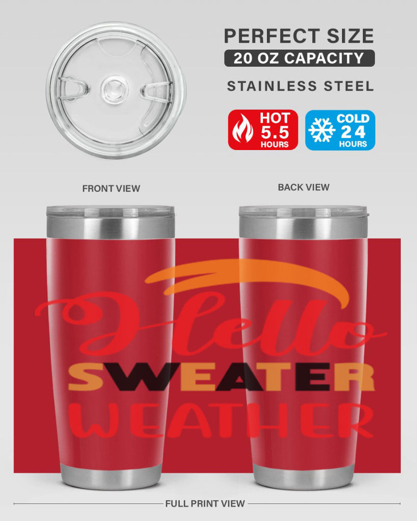 HelloSweaterWeather 301#- fall- Tumbler