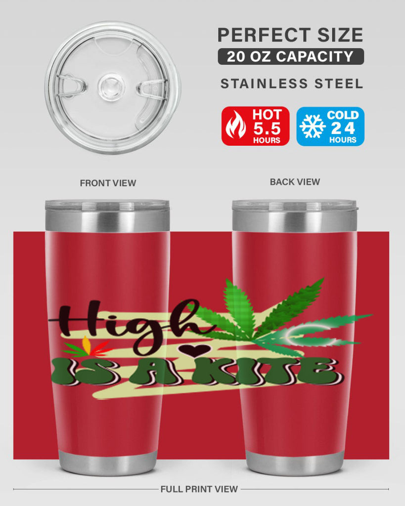 High is a Kite 116#- marijuana- Tumbler