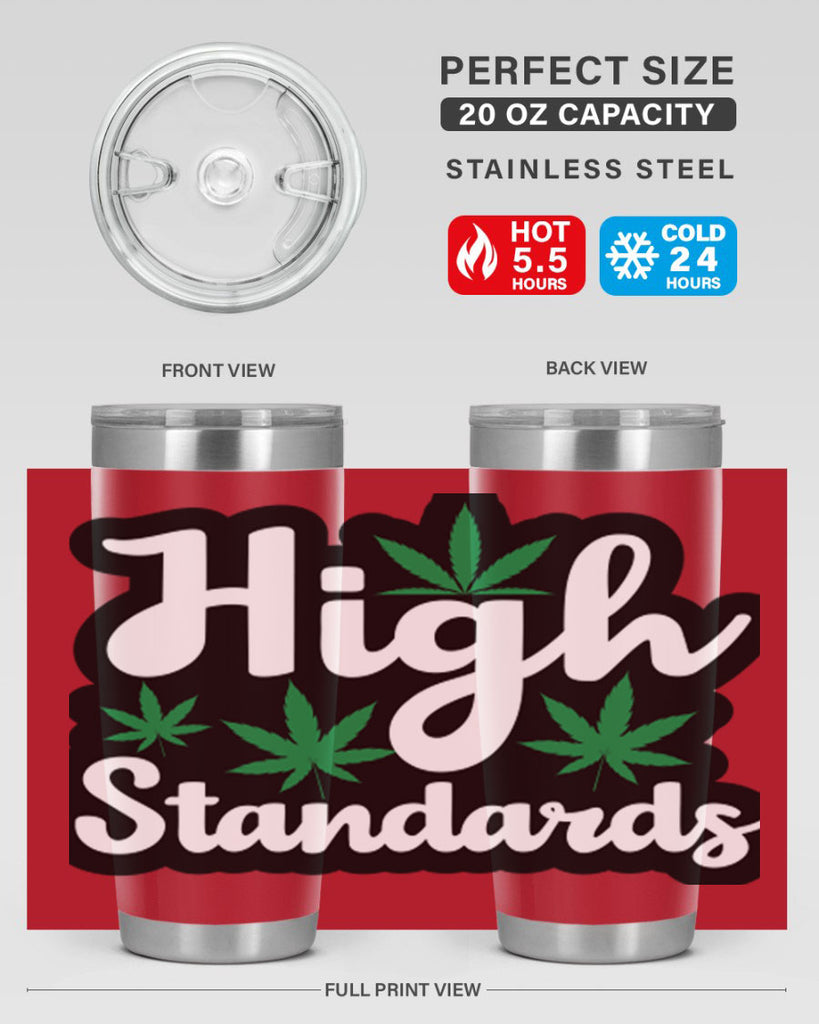 High standards 119#- marijuana- Tumbler