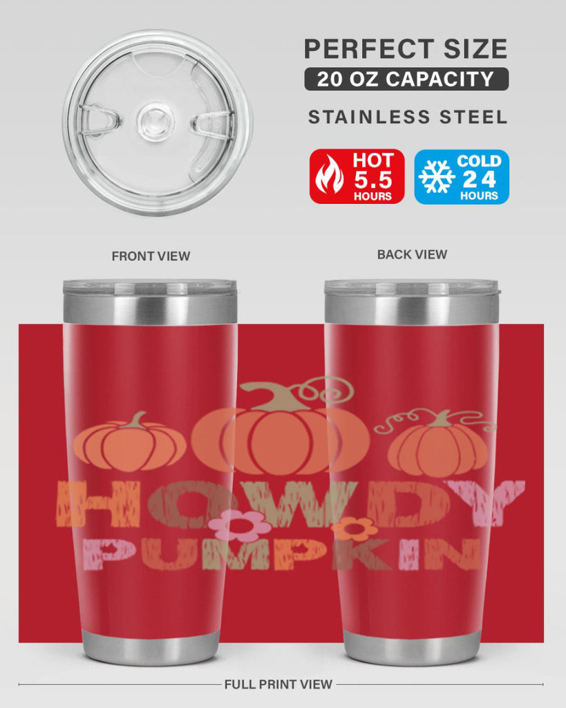 Howdy Pumpkin 321#- fall- Tumbler