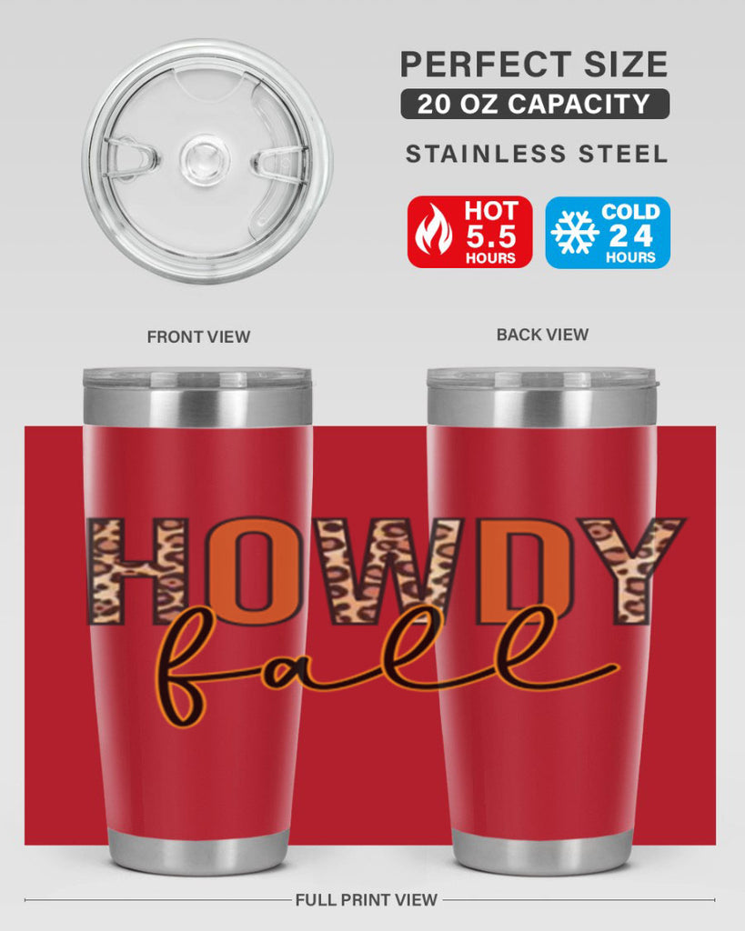 Howdy fall 320#- fall- Tumbler