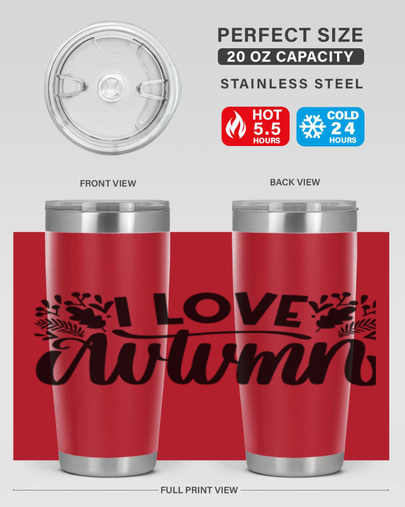 I Love Autumn 497#- fall- Tumbler